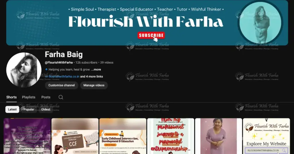 Flourish With Farha YouTube channel by Farha Baig sharing educational content, counselling insights, special education guidance, therapy support, communication learning, and personal growth resources.